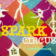 Spark Circus